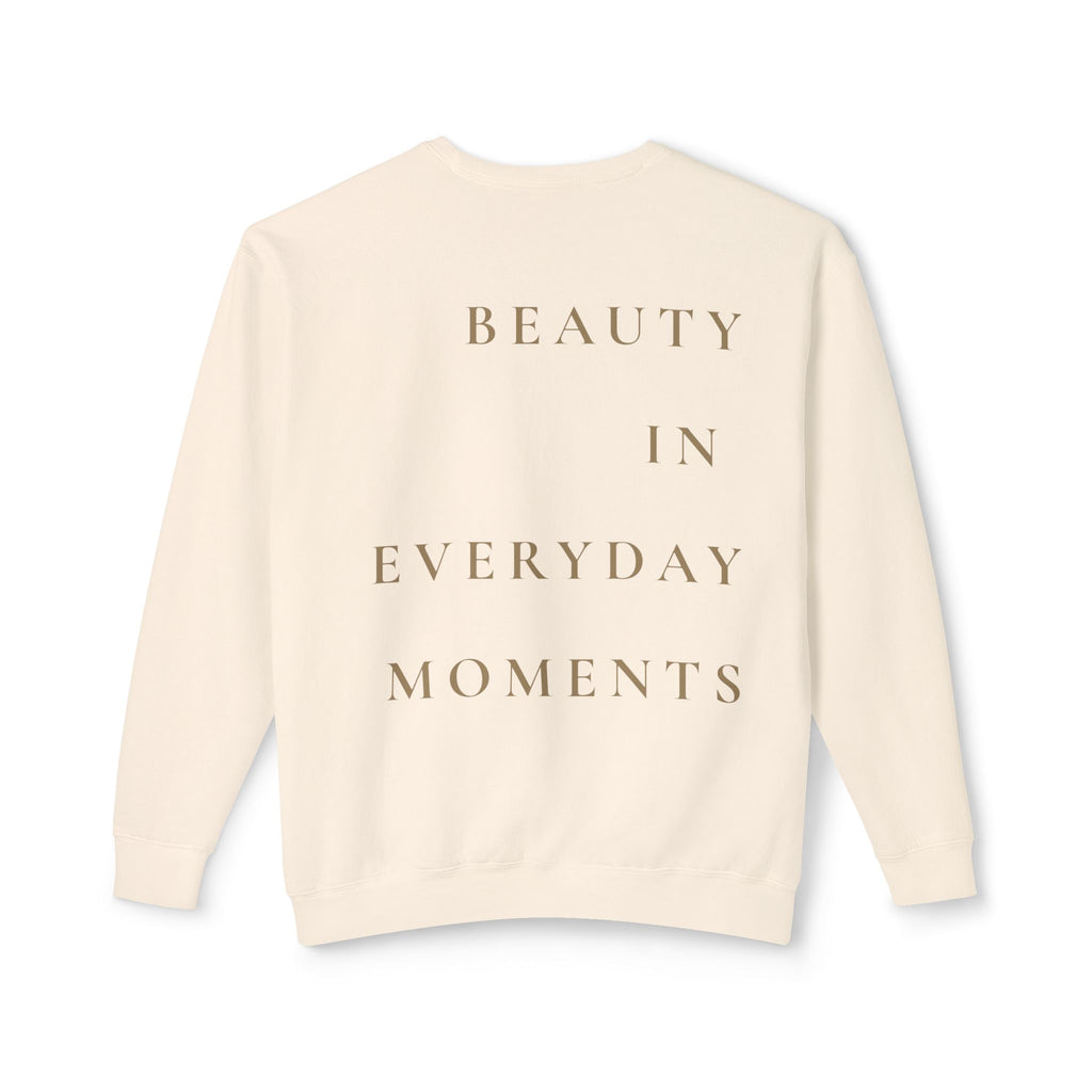 Crewneck Sweatshirt — "Beauty in Everyday Moments" Minimal Fleur Design