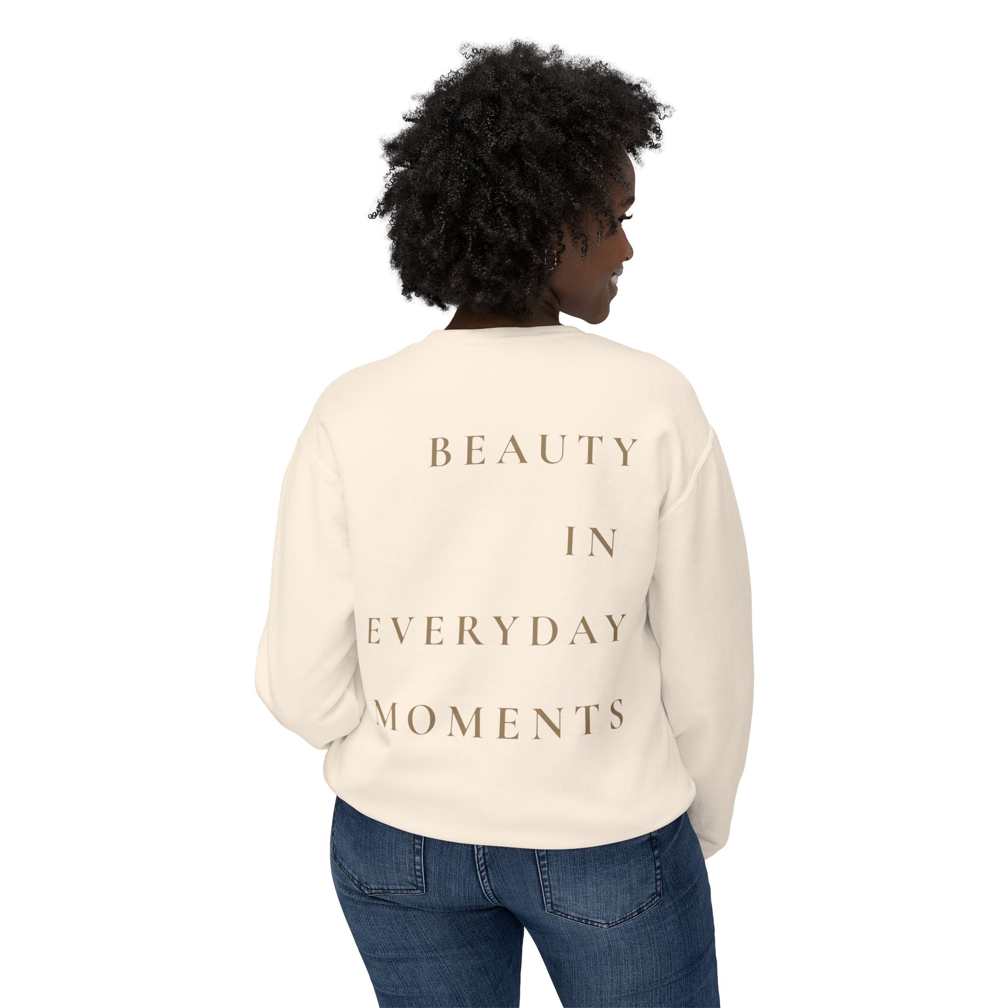 Crewneck Sweatshirt — "Beauty in Everyday Moments" Minimal Fleur Design